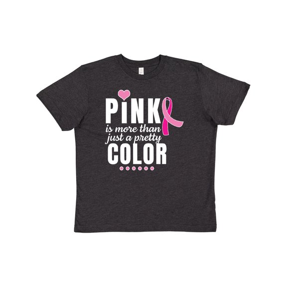 Inktastic Breast Cancer Pink is More Than Just a Pretty Color Youth T-Shirt