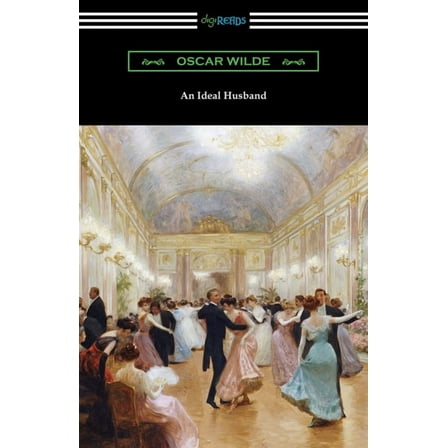 An Ideal Husband, (Paperback)