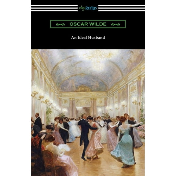 An Ideal Husband, (Paperback)