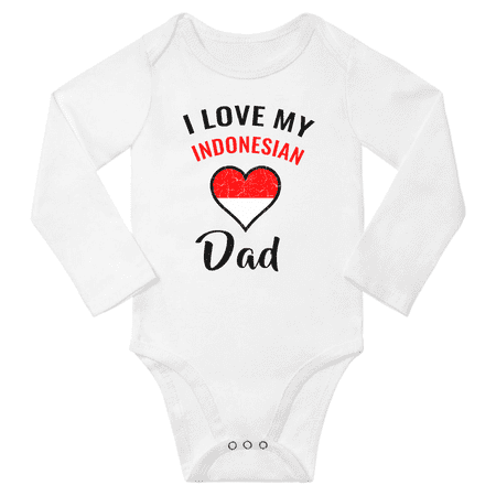 

I Love My Indonesian Dad Baby Long Slevve Bodysuits Unisex Gifts (White 6-12 Months)