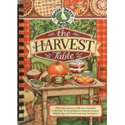 Seasonal Cookbook Collection: The Harvest Table : Welcome Autumn with Our Bountiful Collection of Scrumptious Seasonal Recipes, Helpful Tips and Heartwarming Memories (Hardcover)