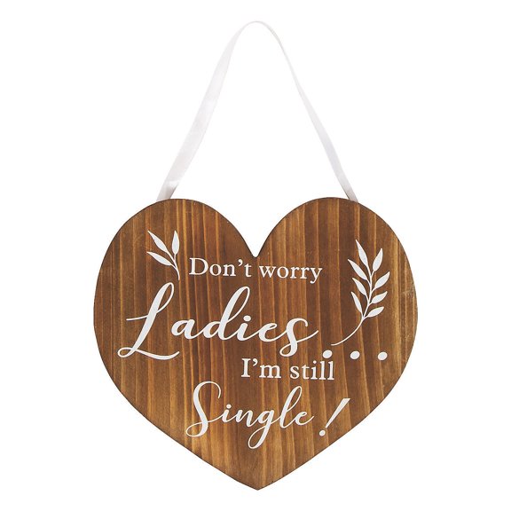 Don'T Worry Ladies Ring Bearer Sign - Home Decor - 1 Piece