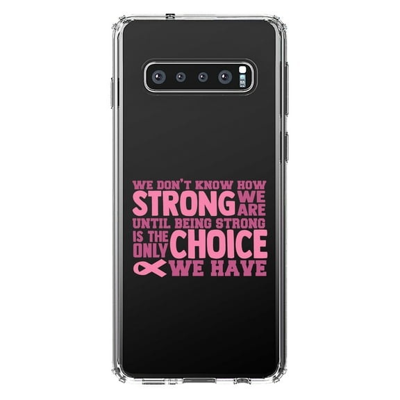 DistinctInk Clear Shockproof Hybrid Case for Samsung Galaxy S10 (6.1" Screen) - TPU Bumper Acrylic Back Tempered Glass Screen Protector - Pink Ribbon Cancer - How STRONG We Are