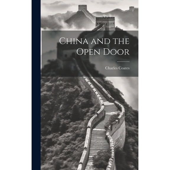 China and the Open Door (Hardcover)