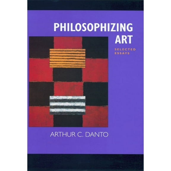Philosophizing Art : Selected Essays (Edition 1) (Paperback)