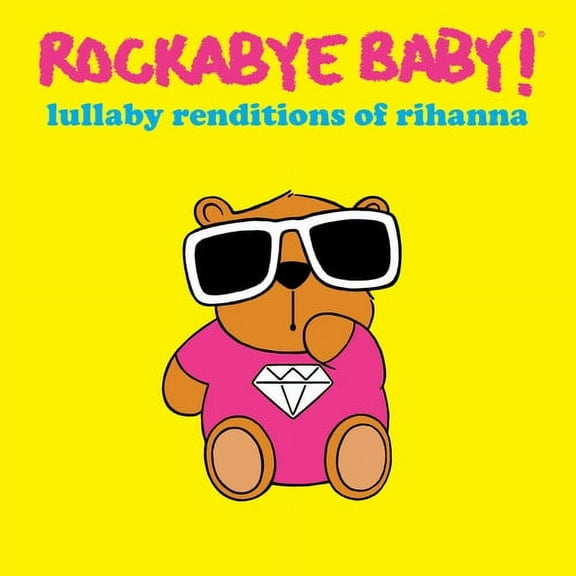 Rockabye Baby - Lullaby Renditions of Rihanna - Kids & Family - CD