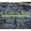 Granite Kiss: Traditions and Techniques of Building New England Stone Walls, (Paperback)