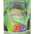 thumbnail image 1 of Pre-Owned The Natural Healing Cookbook: A Wellness Program for Your Optimal Health, 9780915801558, 0915801558, Paperback,, 1 of 1