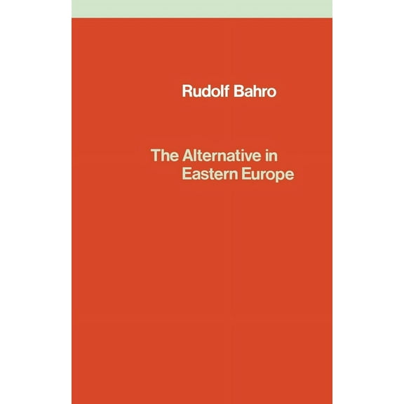 The Alternative in Eastern Europe, (Paperback)