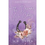 The Road and the Rodeo The Dreams We Chase, Book 4, (Paperback)