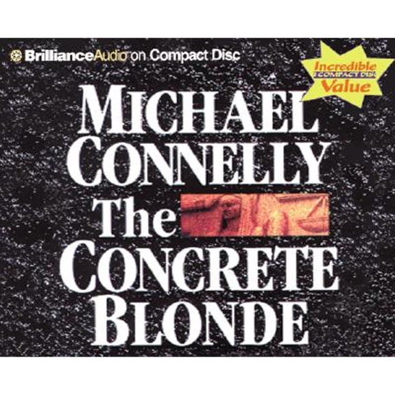 Pre-Owned The Concrete Blonde (Audiobook) by Michael Connelly, Dick Hill