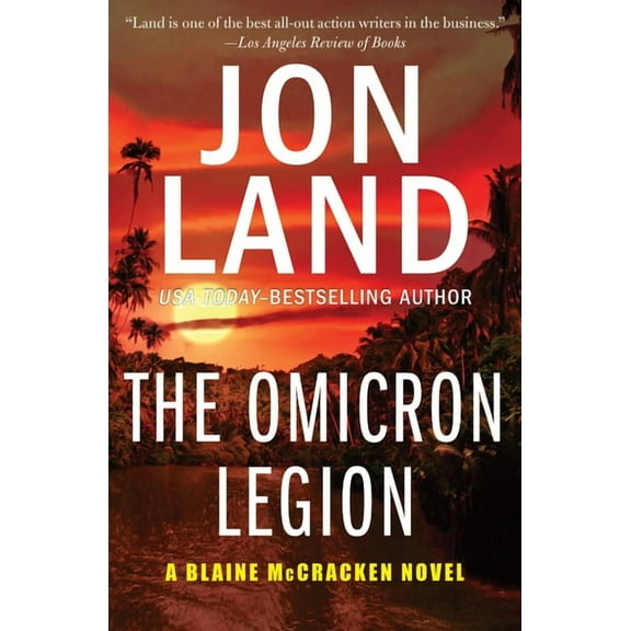 Blaine McCracken Novels The Omicron Legion, Book 4, (Paperback)