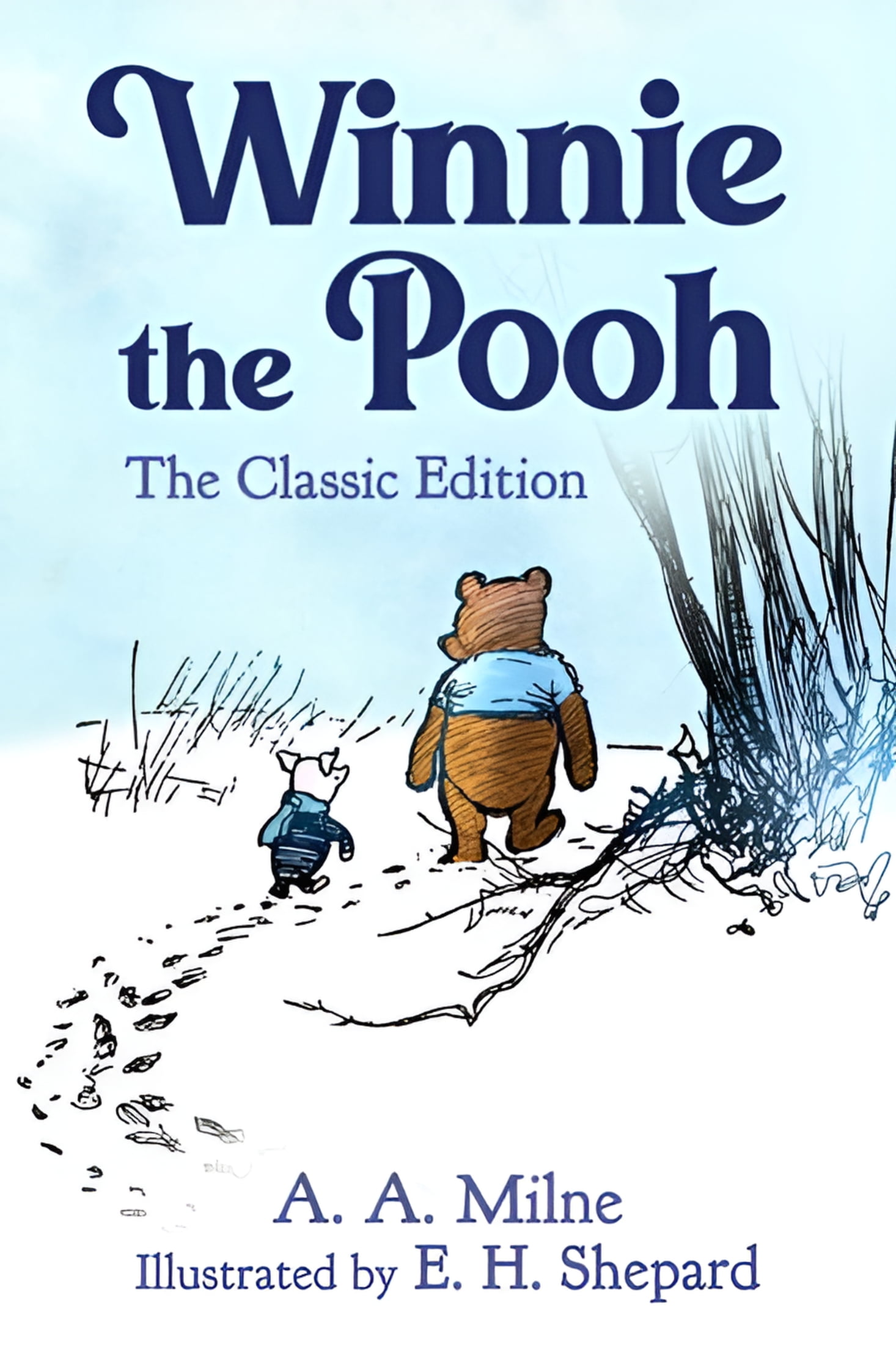 Winnie-The-Pooh: Facsimile of the Original 1926 Edition With
