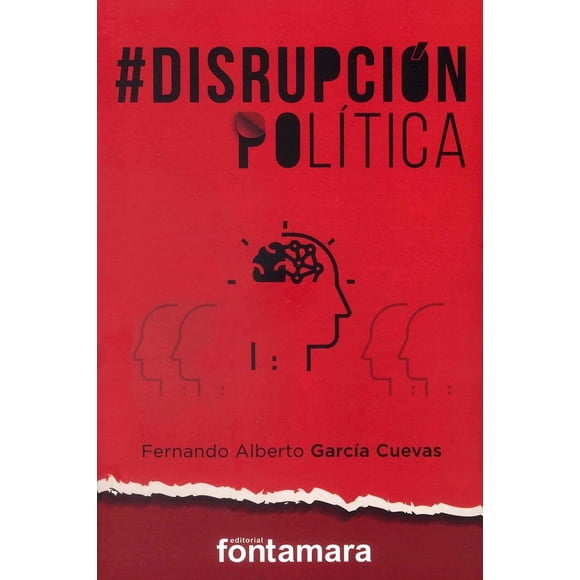 Disrupción Politica Fontamara 9786077367383