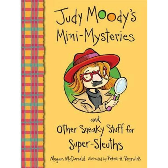 Pre-Owned Judy Moody's Mini-Mysteries and Other Sneaky Stuff for Super-Sleuths (Paperback 9780763659417) by Megan McDonald