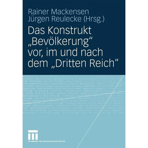 Das Konstrukt "BevÃ¶lkerung" Vor, Im Und Nach Dem "Dritten Reich", (Paperback)