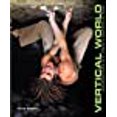 thumbnail image 1 of Vertical World: Conversations With Today's Masters Of Rock, 1 of 2