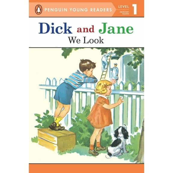 Dick and Jane We Look, (Paperback)