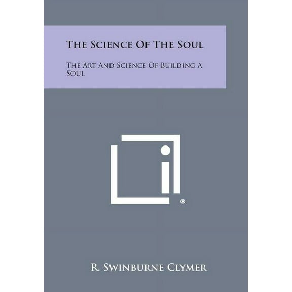 The Science of the Soul (Paperback)