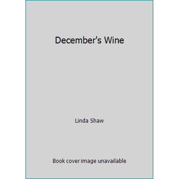 Pre-Owned December's Wine (Paperback) 9780373482030