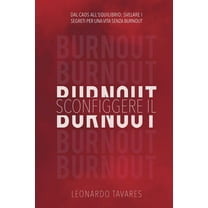 Sconfiggere il Burnout, (Paperback)