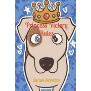 Princess Victory Rules (Paperback)