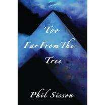 Too Far From The Tree, (Paperback)