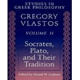 thumbnail image 1 of Studies in Greek Philosophy, Volume II: Socrates, Plato, and Their Tradition, 1 of 1
