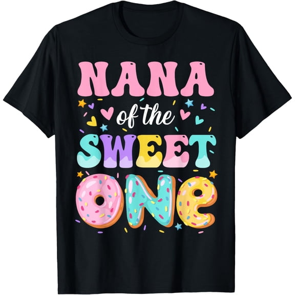 Nana Of The Sweet One 1st Birthday Donut Bday Party T-Shirt