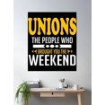 thumbnail image 2 of Unions The People Who Brought You The Weekend Poster Wall Art, Modern Wall Decor, 16x24 UNFRAMED, 2 of 3
