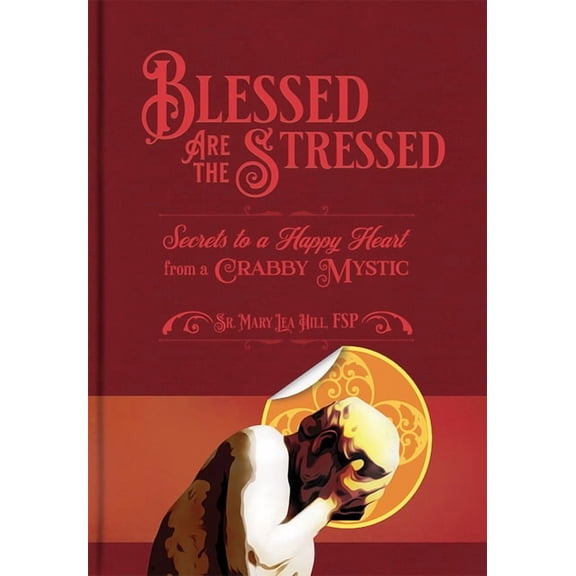 Blessed Are the Stressed, (Paperback)
