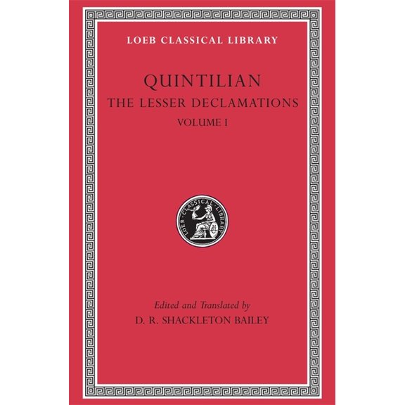 Loeb Classical Library: The Lesser Declamations, Volume I (Hardcover)