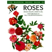 Pre-Owned Random House Book of Roses (Paperback 9780394758671) by Roger Phillips, Martyn E Rix