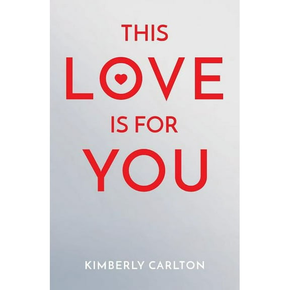 This Love Is For You (Paperback)
