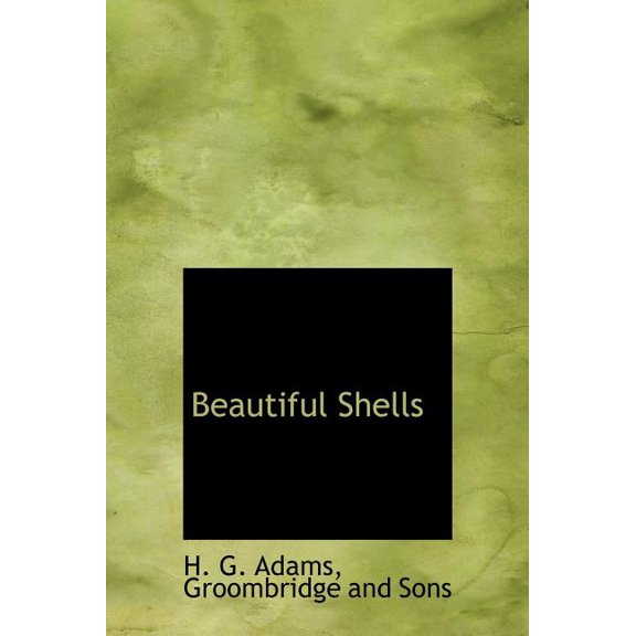 Beautiful Shells (Hardcover)