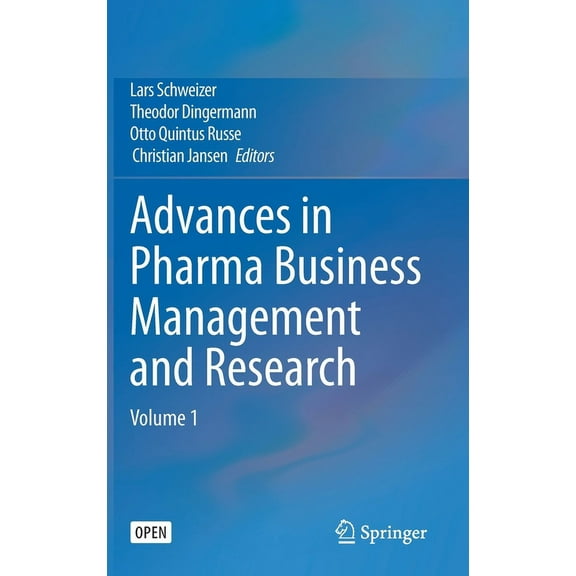 Advances in Pharma Business Management and Research: Volume 1, (Hardcover)