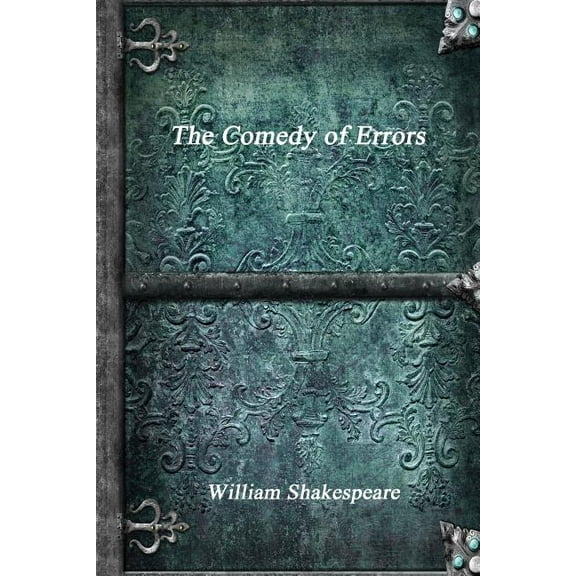 The Comedy of Errors, (Paperback)