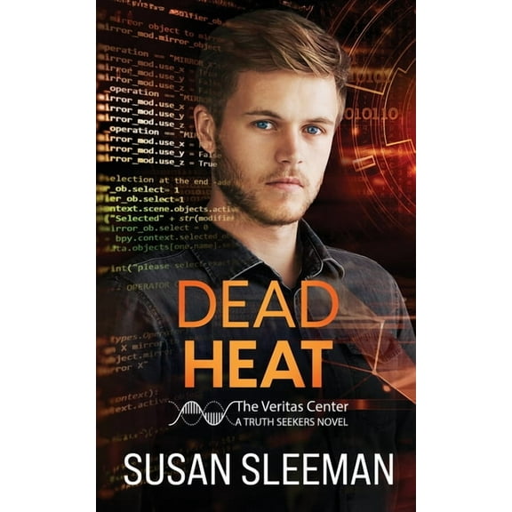 Truth Seekers Dead Heat: Truth Seekers - Book 4, Book 4, (Paperback)