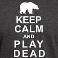 thumbnail image 3 of CafePress - Keep Calm And Play Dead Dark T Shirt - Men's Classic Graphic Cotton T-Shirt, 3 of 4