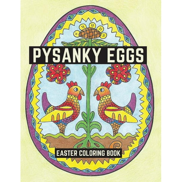 Download Pysanky Eggs : Easter Coloring Book - Walmart.com ...
