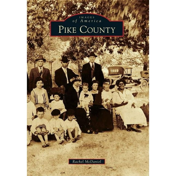 Images of America: Pike County (Paperback)