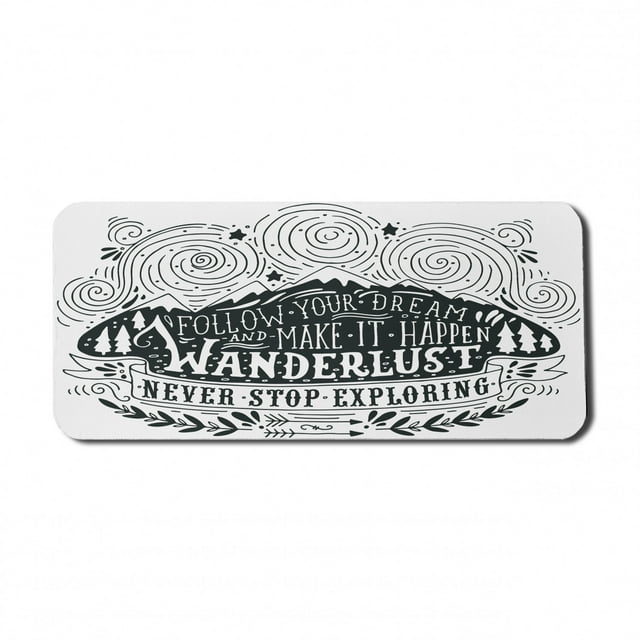 Adventure Computer Mouse Pad, Journey and Exploration Themed Follow Your Dream Words Wanderlust Abstract, Rectangle Non-Slip Rubber Mousepad X-Large, 35" x 15", Dark Green White, by Ambesonne