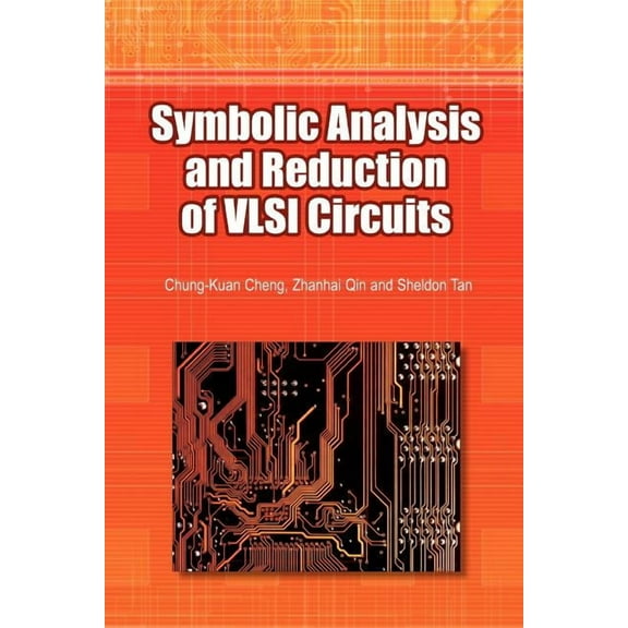 Symbolic Analysis and Reduction of VLSI Circuits, (Paperback)