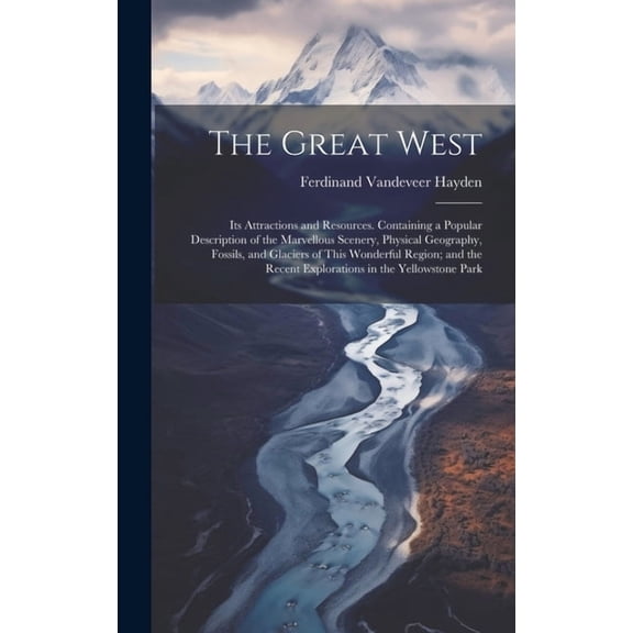The Great West (Hardcover)