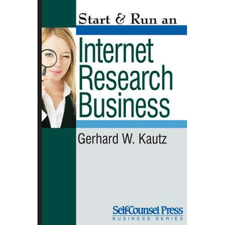 Start & Run an Internet Research Business - eBook (Best State To Incorporate An Internet Business)