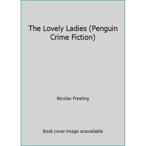 Pre-Owned The Lovely Ladies (Penguin Crime Fiction) (Paperback) 0140113673 9780140113679