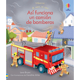 thumbnail image 1 of Libro ASI FUNCIONA UN CAMIÓN DE BOMBEROS USBORNE Pasta Dura, 1 of 2