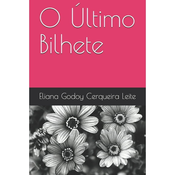 O Último Bilhete (Paperback)