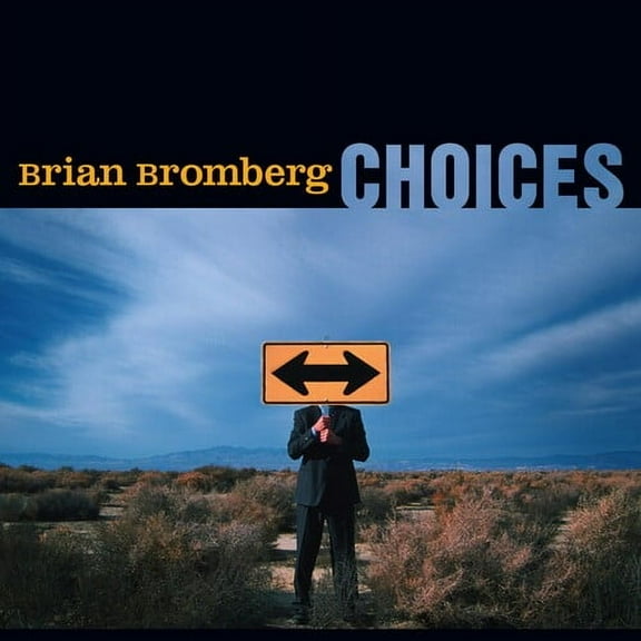 Brian Bromberg - Choices - Jazz - CD