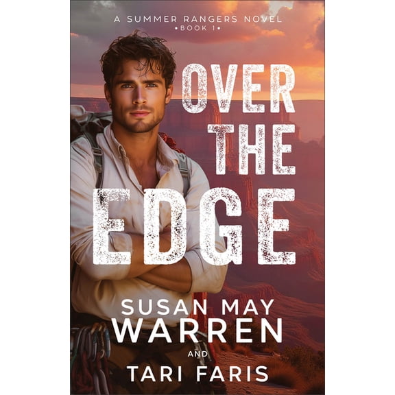 Summer Rangers Over the Edge, (Paperback)